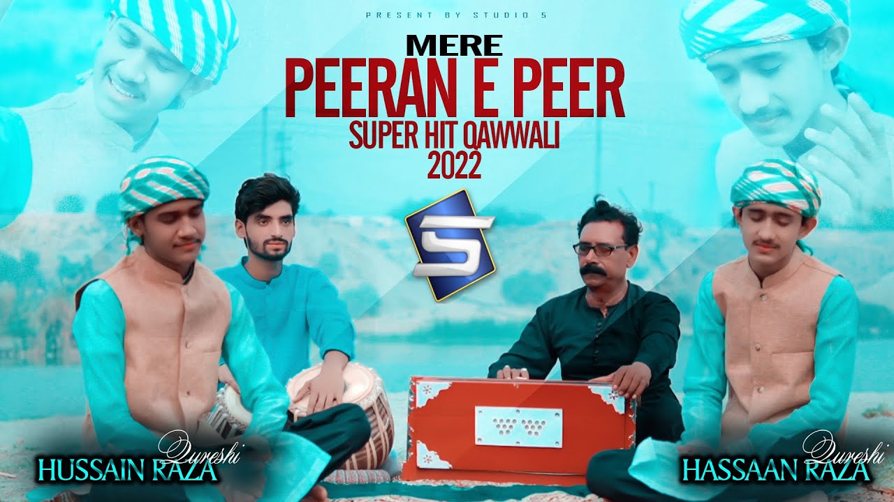 Superhit Qawwali | Mere Peeran e Peer | New Kalam 2022 | Studio5